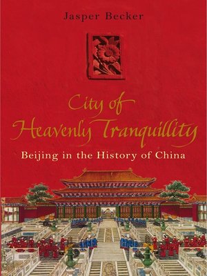 cover image of City of Heavenly Tranquillity